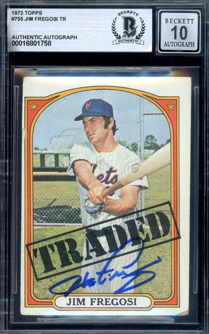 Jim Fregosi Gem Mint 10 Beckett BAS Signed 1972 Topps Traded Autograph