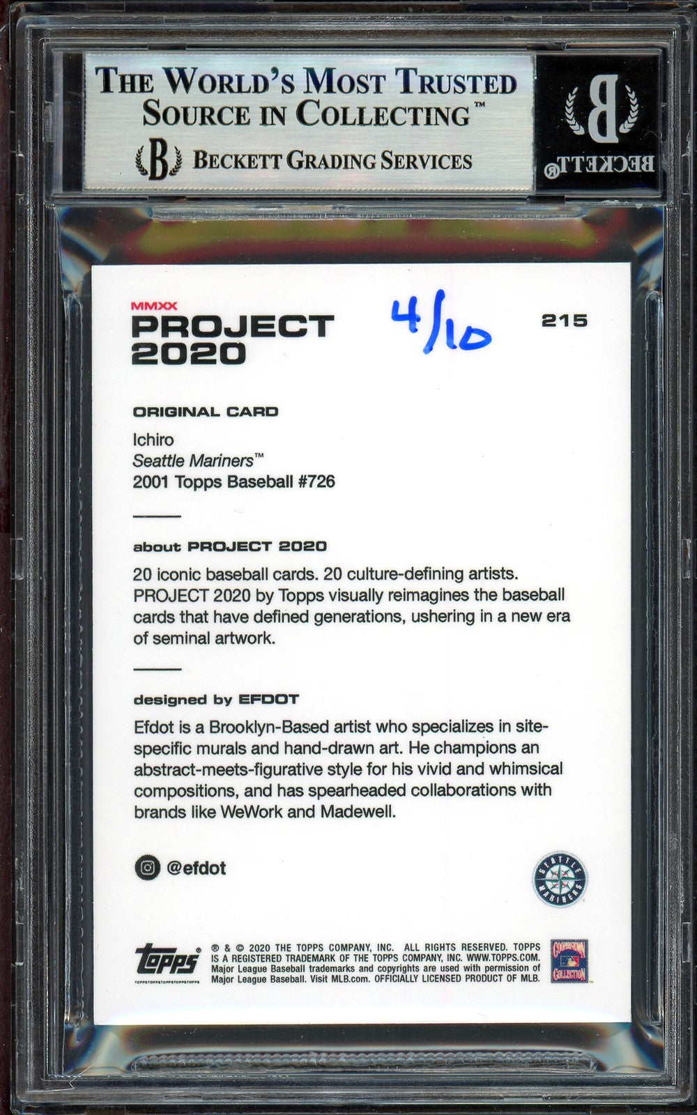 Ichiro Suzuki Auto Topps Project 2020 Efdot Card 215 Mariners Gold #/10 Beckett