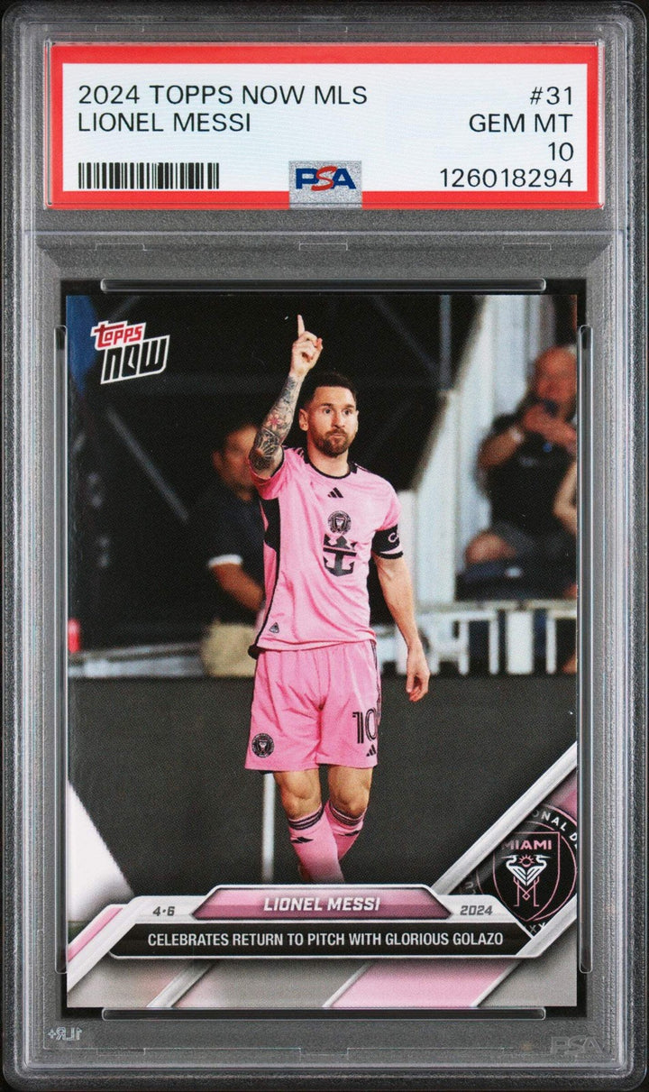 Graded 2024 Topps Now MLS Lionel Messi #31 Celebrates Return Card PSA 10