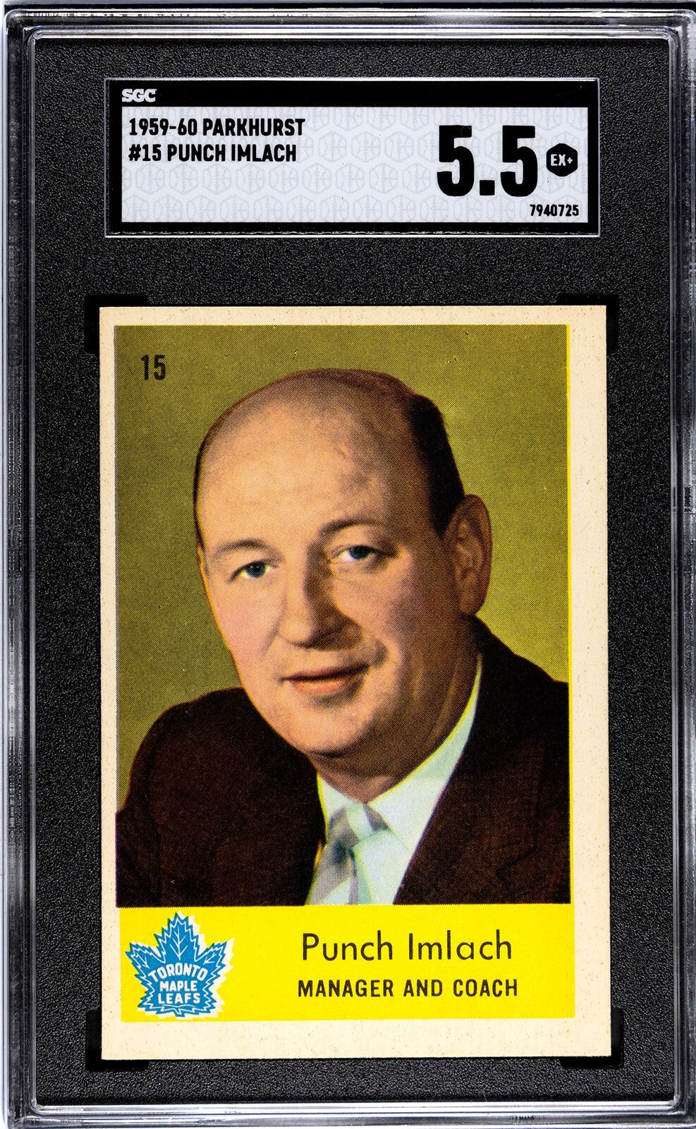 Punch Imlach 1959-60 Parkhurst  NHL  RC Card #15- SGC Graded 5.5 EX+ Maple Leafs