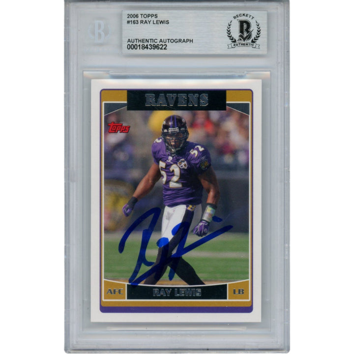 Ray Lewis Autographed/Signed 2006 Topps #163 Trading Card Slab Beckett 53505