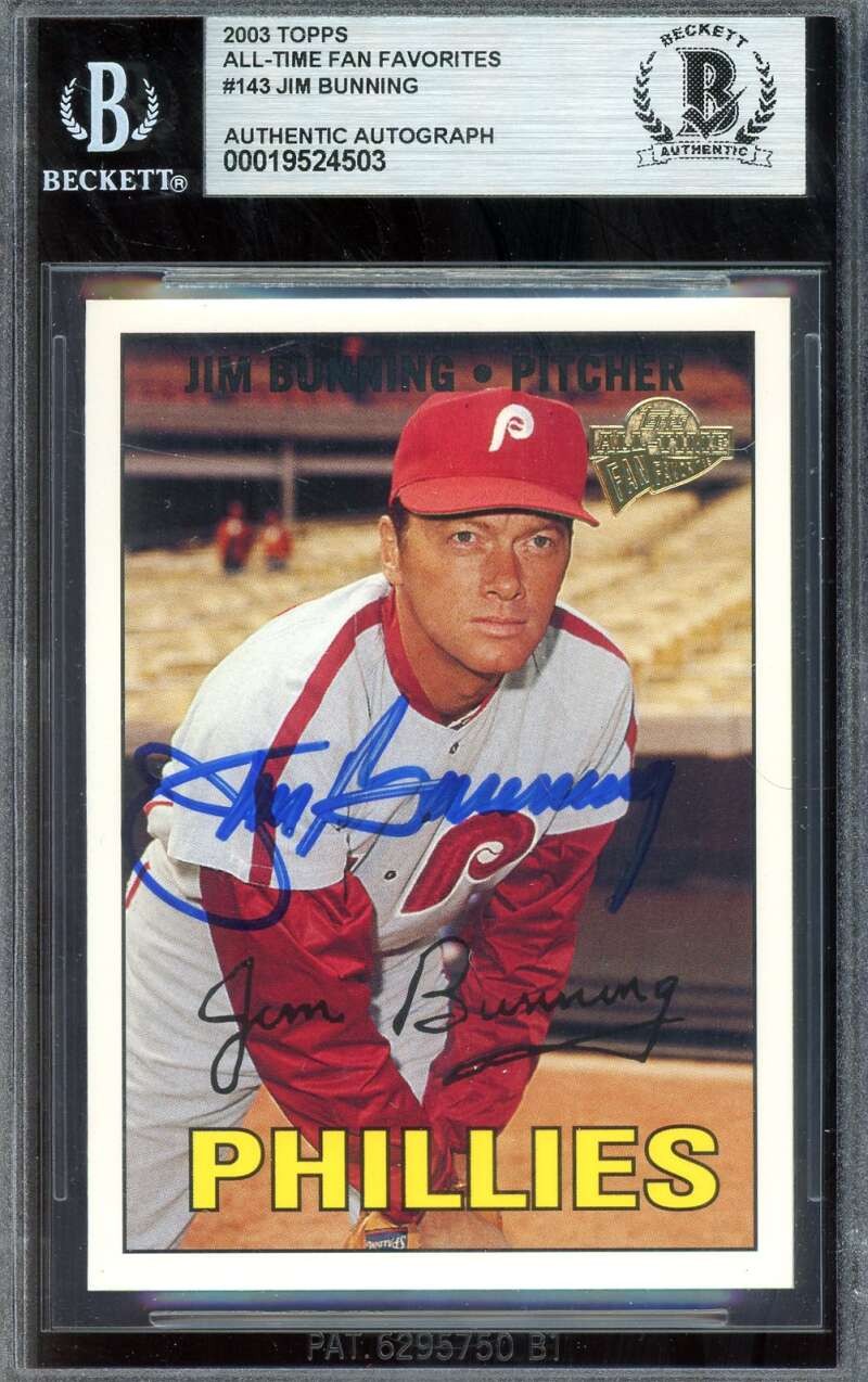 Jim Bunning Beckett BAS Signed 2003 Topps All Time Fan Fav 1967 Autograph