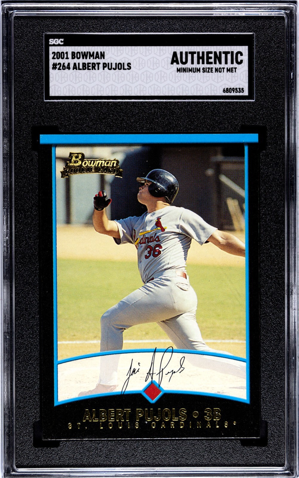 Albert Pujols 2001 Bowman Rookie Card (RC) #264- SGC Slabbed Authentic Min Size