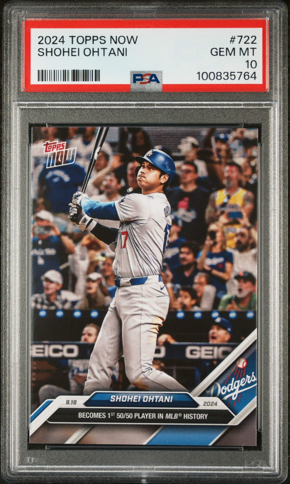 Graded 2024 Topps Now Shohei Ohtani #722 1st 50/50 Season Baseball Card PSA 10