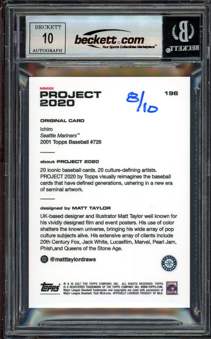 Ichiro Suzuki Auto Topps Project 2020 Matt Taylor Card 196 Sig 10 /10 BAS