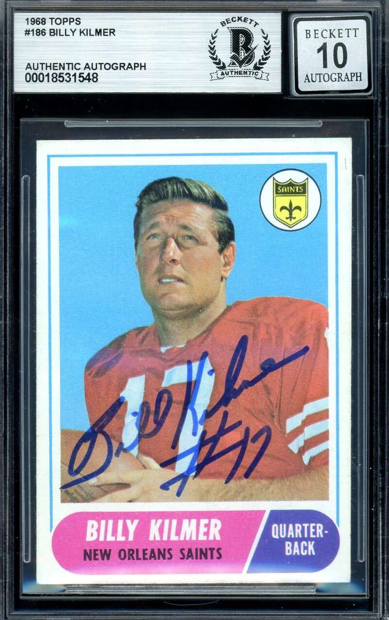 Billy Kilmer Gem Mint 10 Beckett BAS Signed 1968 Topps Autograph