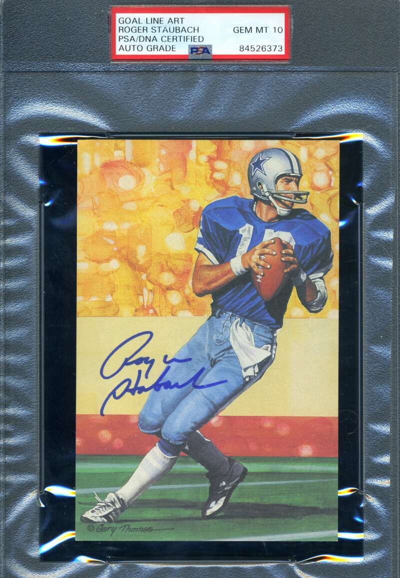 Roger Staubach Gem Mint 10 PSA DNA Signed Goal Line Art Card GLAC Autographed