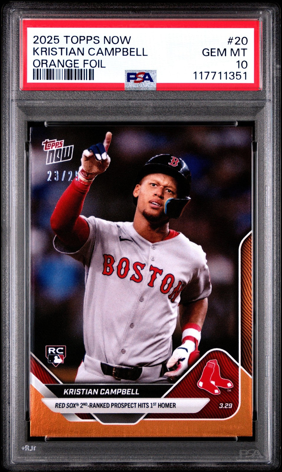 Graded 2025 Topps Now Kristian Campbell #20 Orange /25 RC Card PSA 10