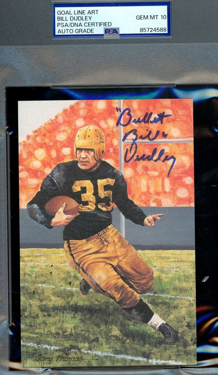 Bill Dudley Gem Mint 10 PSA DNA Signed Goal Line Art Card GLAC Autographed