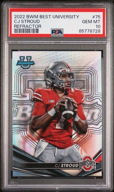 Graded 2022 BWM Best University CJ Stroud #75 Refractor RC Card PSA 10