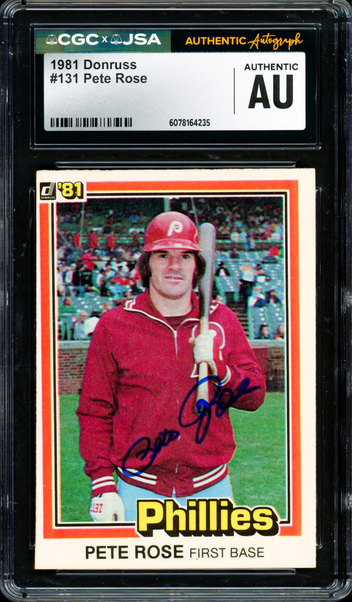 Pete Rose Signed 1981 Donruss Card 131 Phillies CGC x JSA