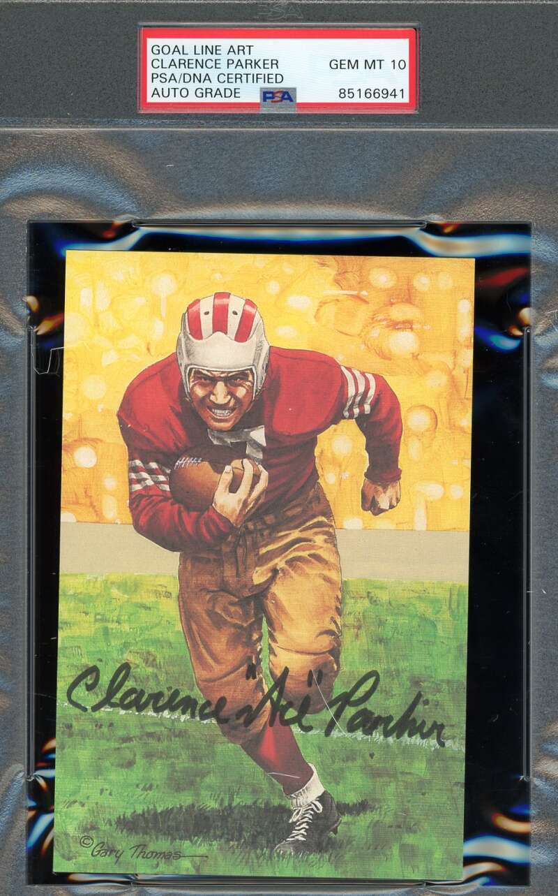Clarence Parker Gem Mint 10 PSA DNA Signed Goal Line Art Card GLAC Autograph