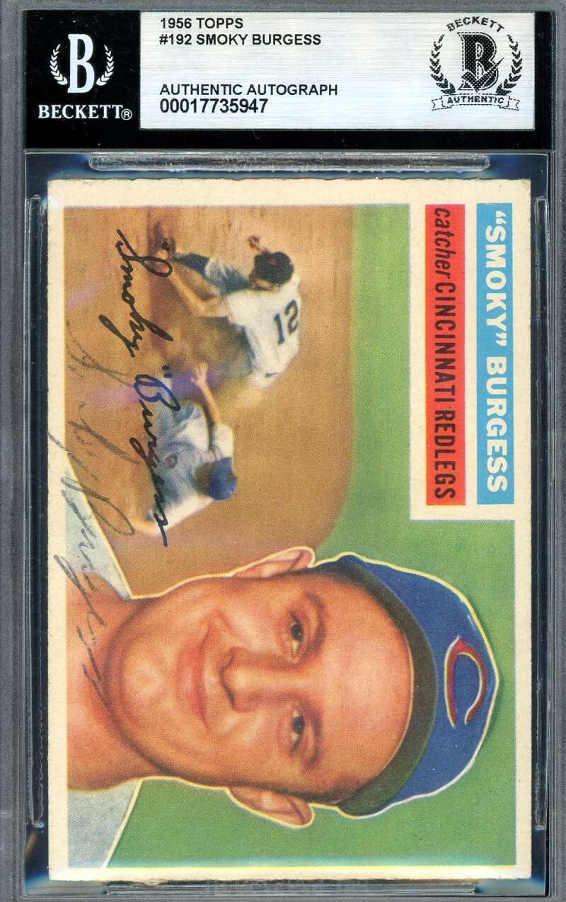 Smoky Burgess Beckett BAS Signed 1956 Topps Autograph