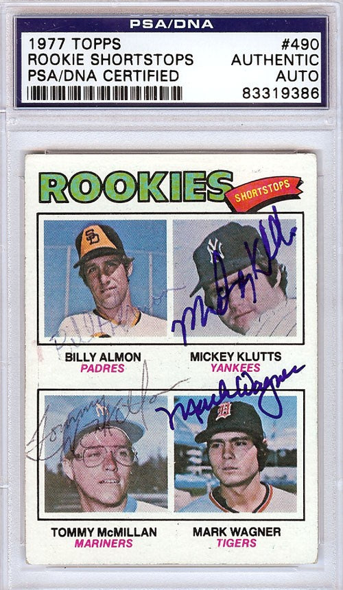 Billy Almon, Mickey Klutts, Tommy McMillan, Wagner Auto 1977 Topps Card 490 PSA