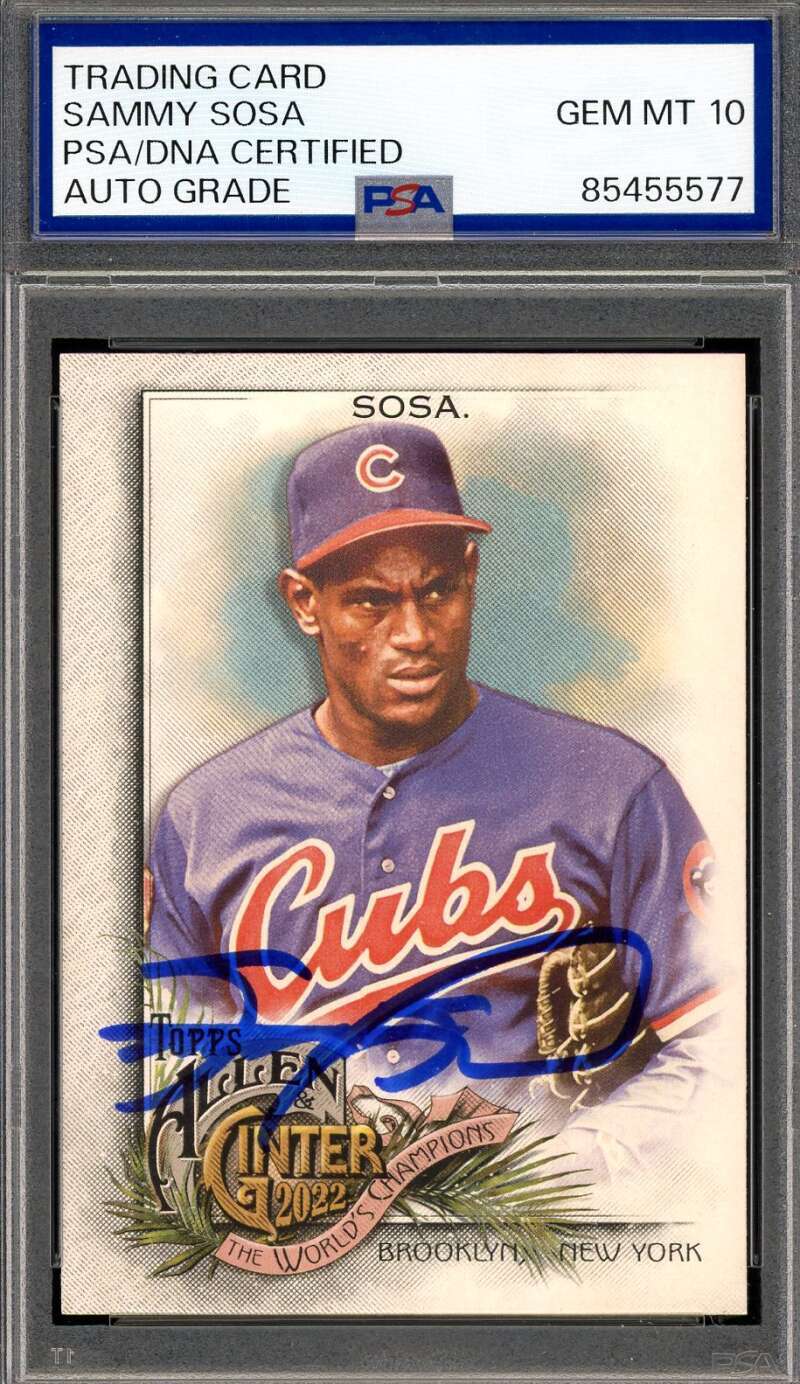 Sammy Sosa Gem Mint 10 PSA DNA Signed 2022 Topps Allen & Ginter Autograph