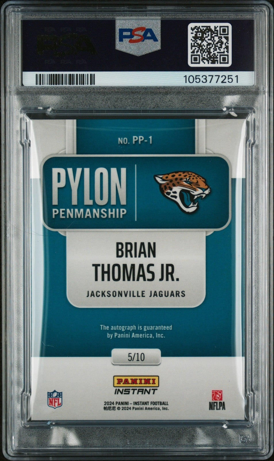 Graded 2024 Instant Brian Thomas PP1 Pylon #/10 RC Card PSA Auth Auto