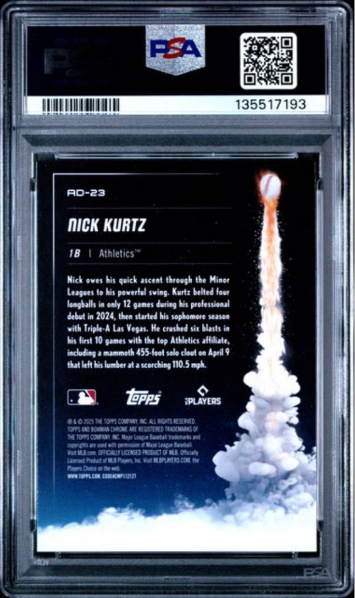 Graded 2025  Bowman Chrome Nick Kurtz #AD23 Adios Rookie RC Baseball Card PSA 10