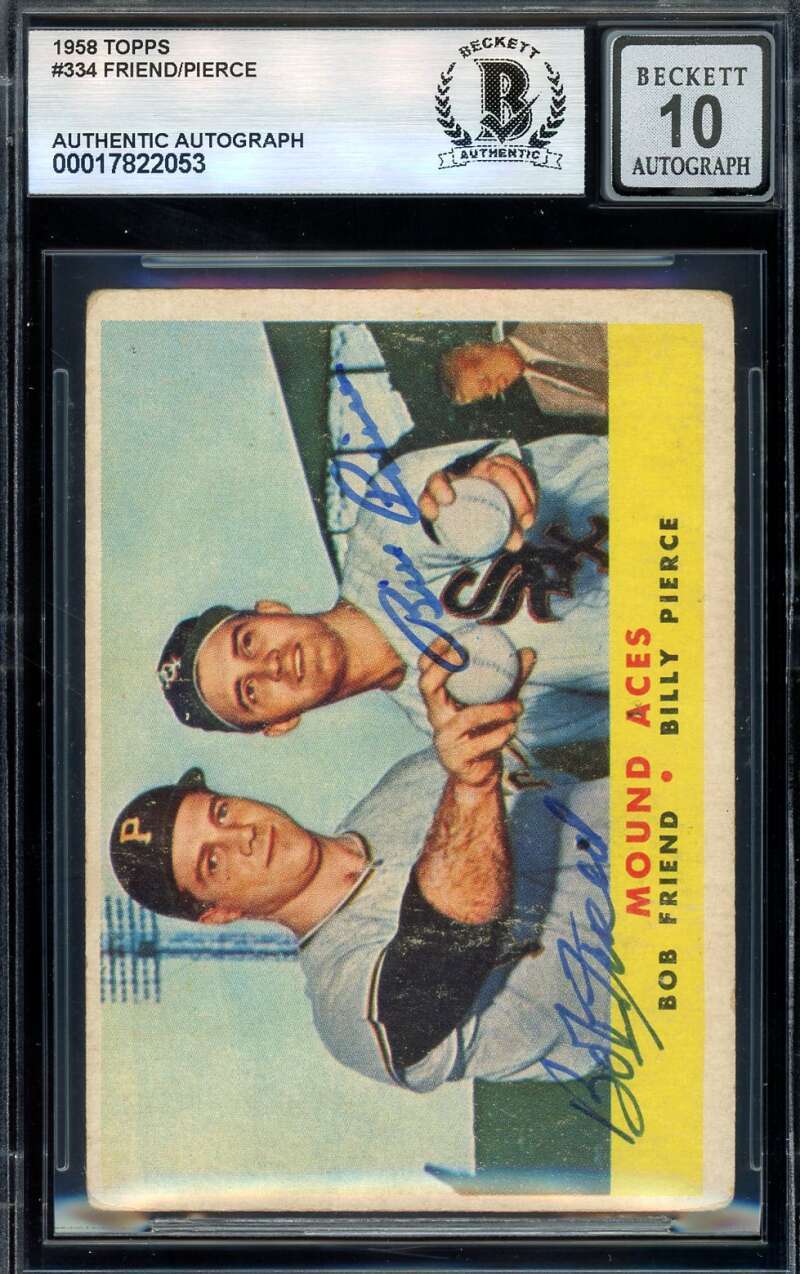 Bob Friend Billy Pierce Gem Mint 10 Beckett BAS Signed 1958 Topps Mound Aces