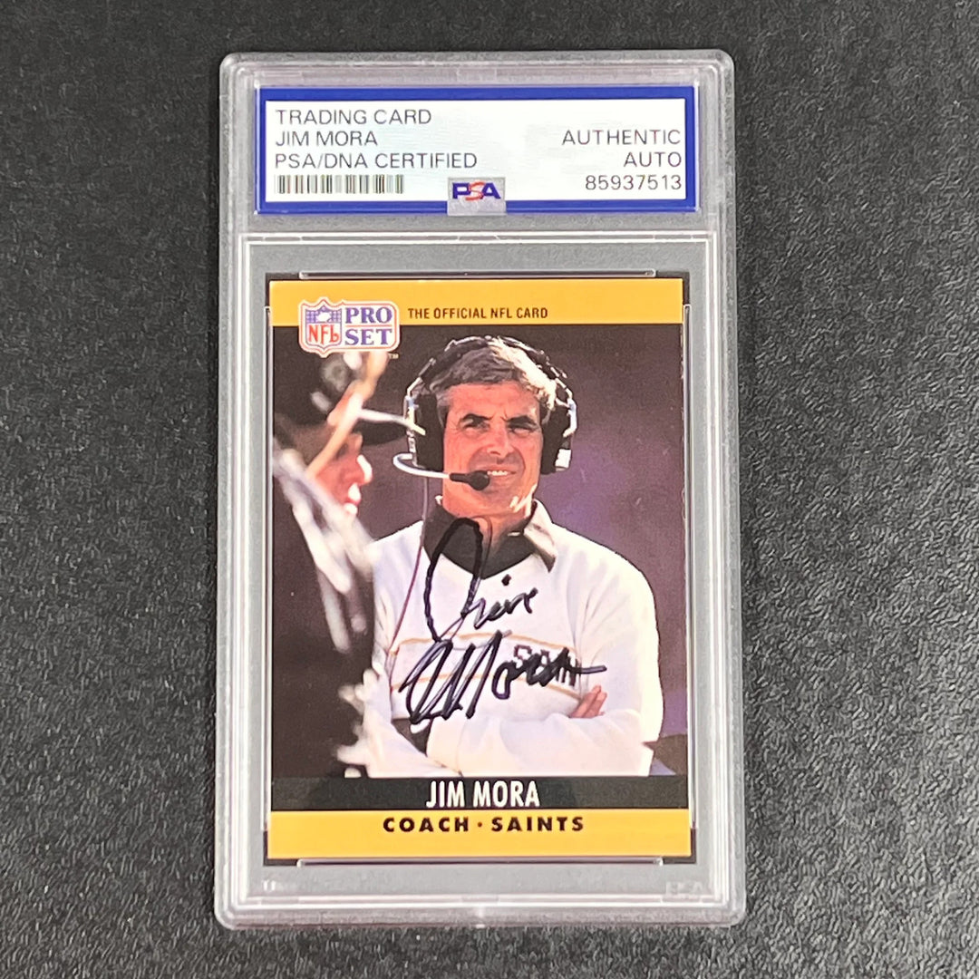 1990 Pro Set Jim Mora Signed Card Auto PSA Slabbed New Orleans Saints