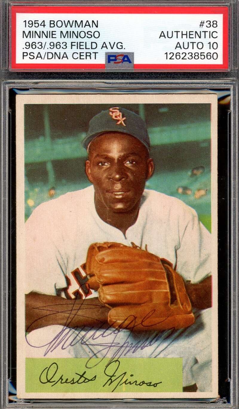 Minnie Minoso Gem Mint 10 PSA DNA Signed 1954 Bowman Autograph