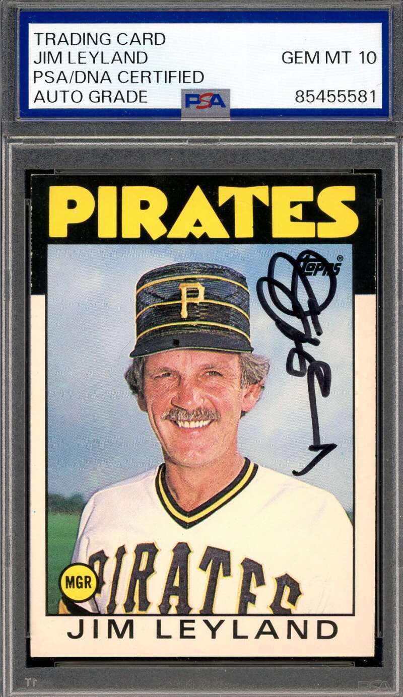 Jim Leyland Gem Mint 10 PSA DNA Signed 1986 Topps Traded Rookie Autograph