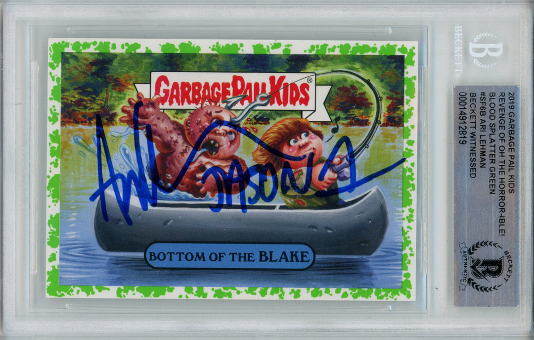 Ari Lehman Signed Garbage Pail Kids Green Bottom of Blake #SF6B BAS Slab 43069