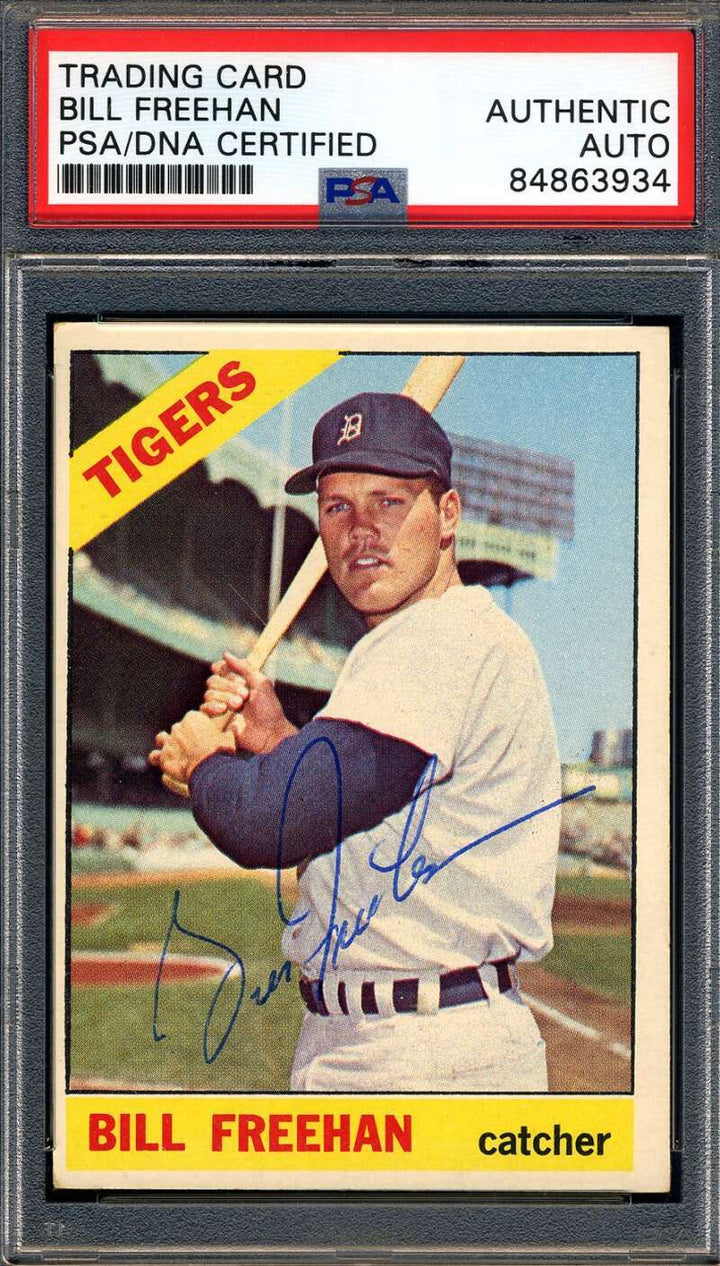Bill Freehan PSA DNA Signed 1966 Topps Autograph