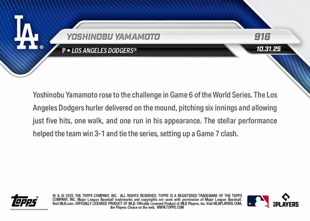 YOSHINOBU YAMAMOTO WORLD SERIES CLUTH PERFORMANCE FORCES GM 7 TOPPS NOW CARD 916