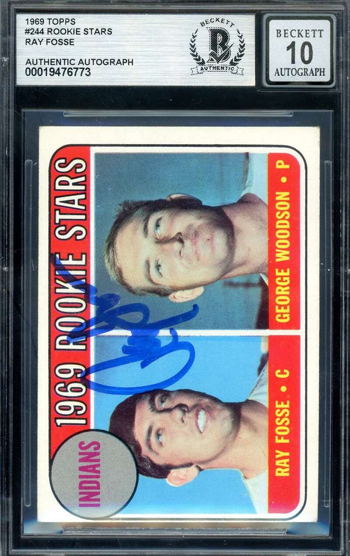 Ray Fosse Gem Mint 10 Beckett BAS Signed 1969 Topps Rookie Autograph