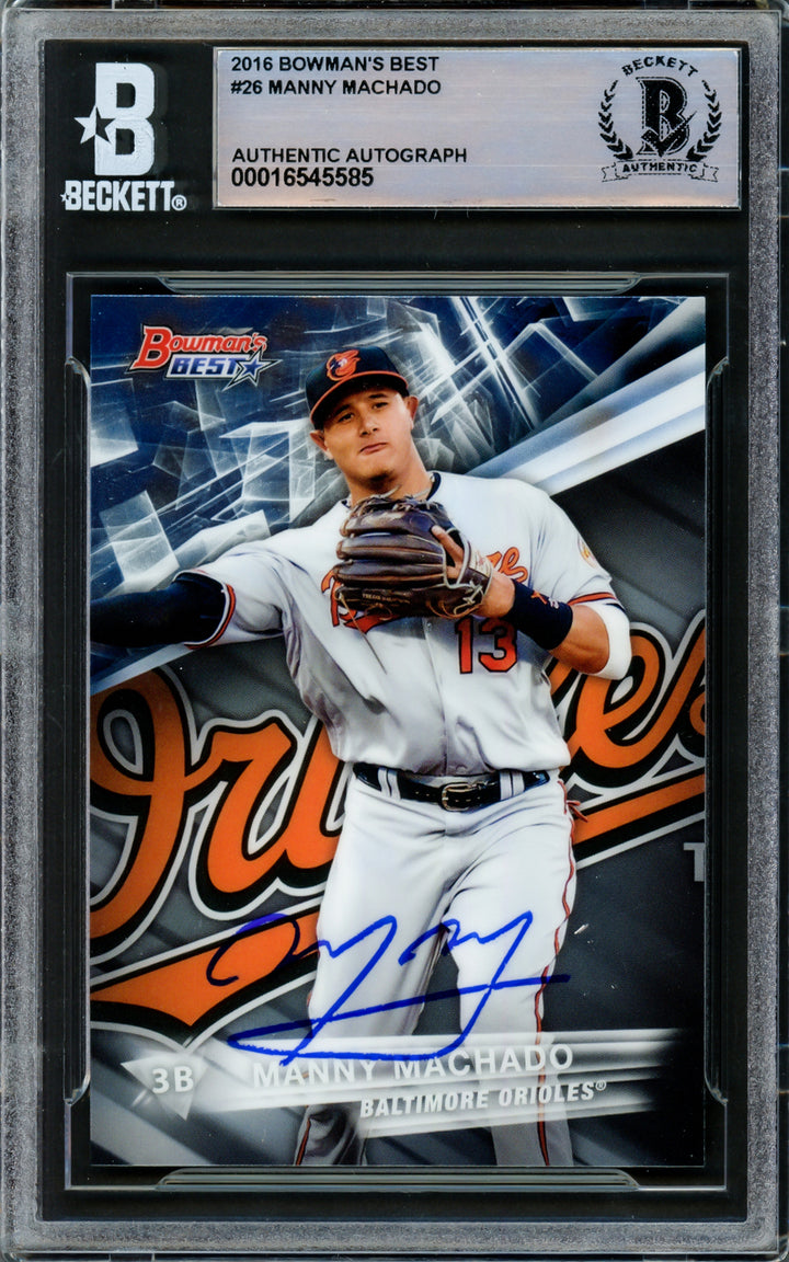 Manny Machado Autographed 2016 Bowman's Best Card #26 Orioles Beckett #16545585