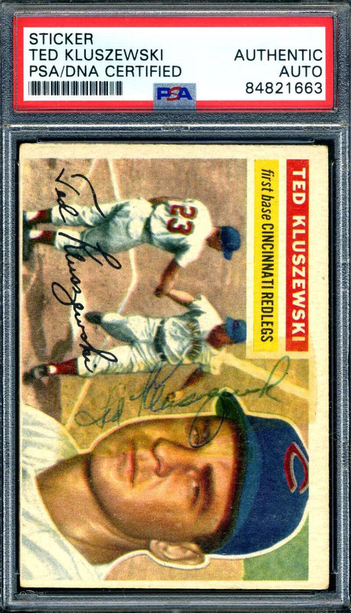 Ted Kluszewski PSA DNA Signed 1956 Topps Autograph