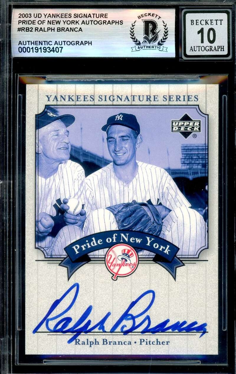 Ralph Branca Gem Mint 10 Beckett BAS Signed 2003 Upper Deck Yankees Series Auto