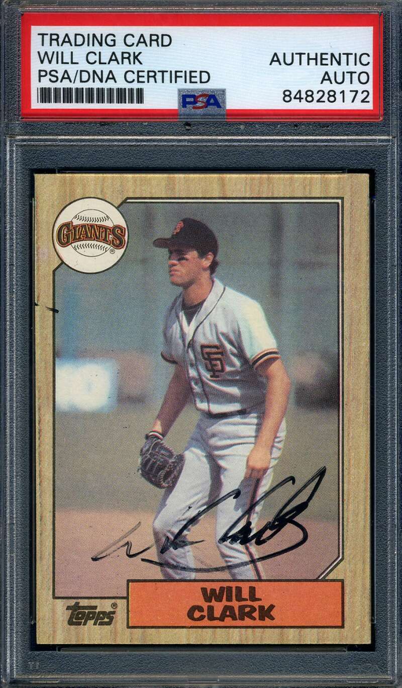 Will Clark PSA DNA Signed 1987 Topps Rookie Autographed