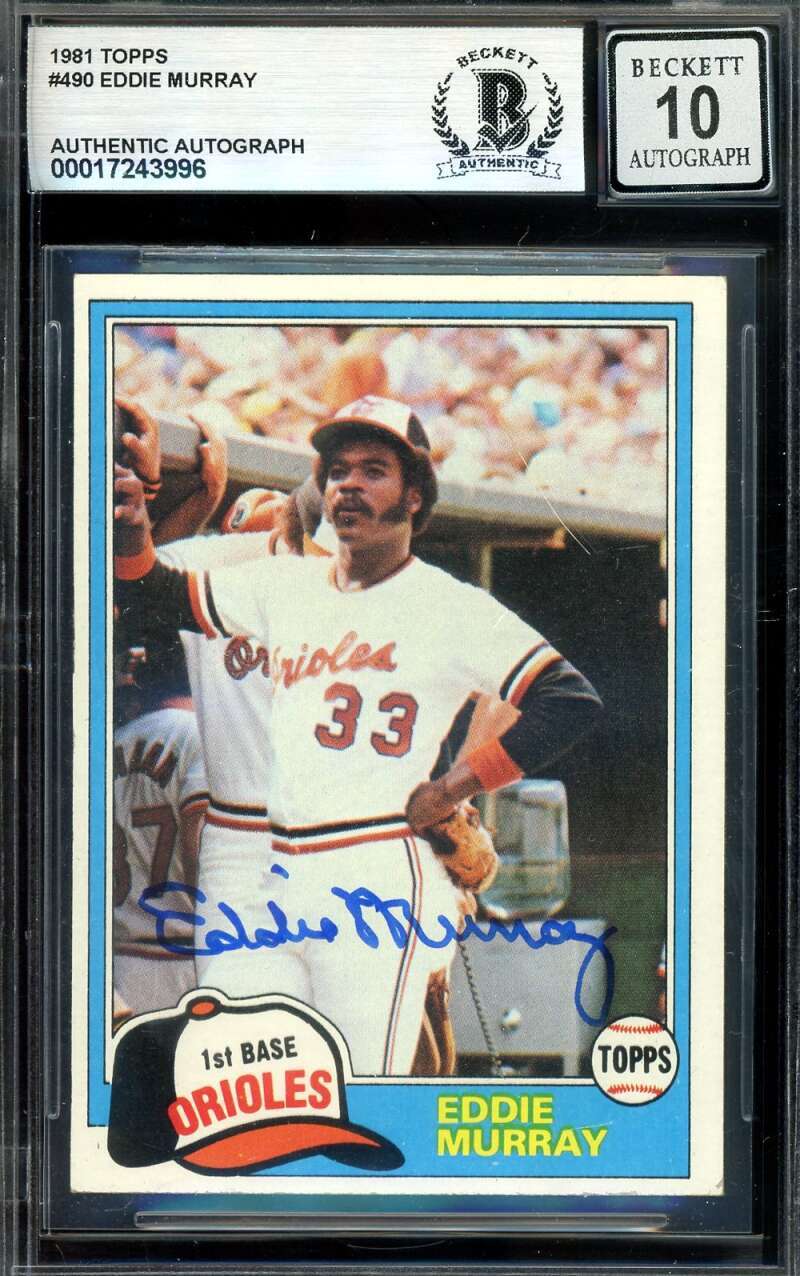 Eddie Murray Gem Mint 10 Beckett BAS Signed 1981 Topps Autograph