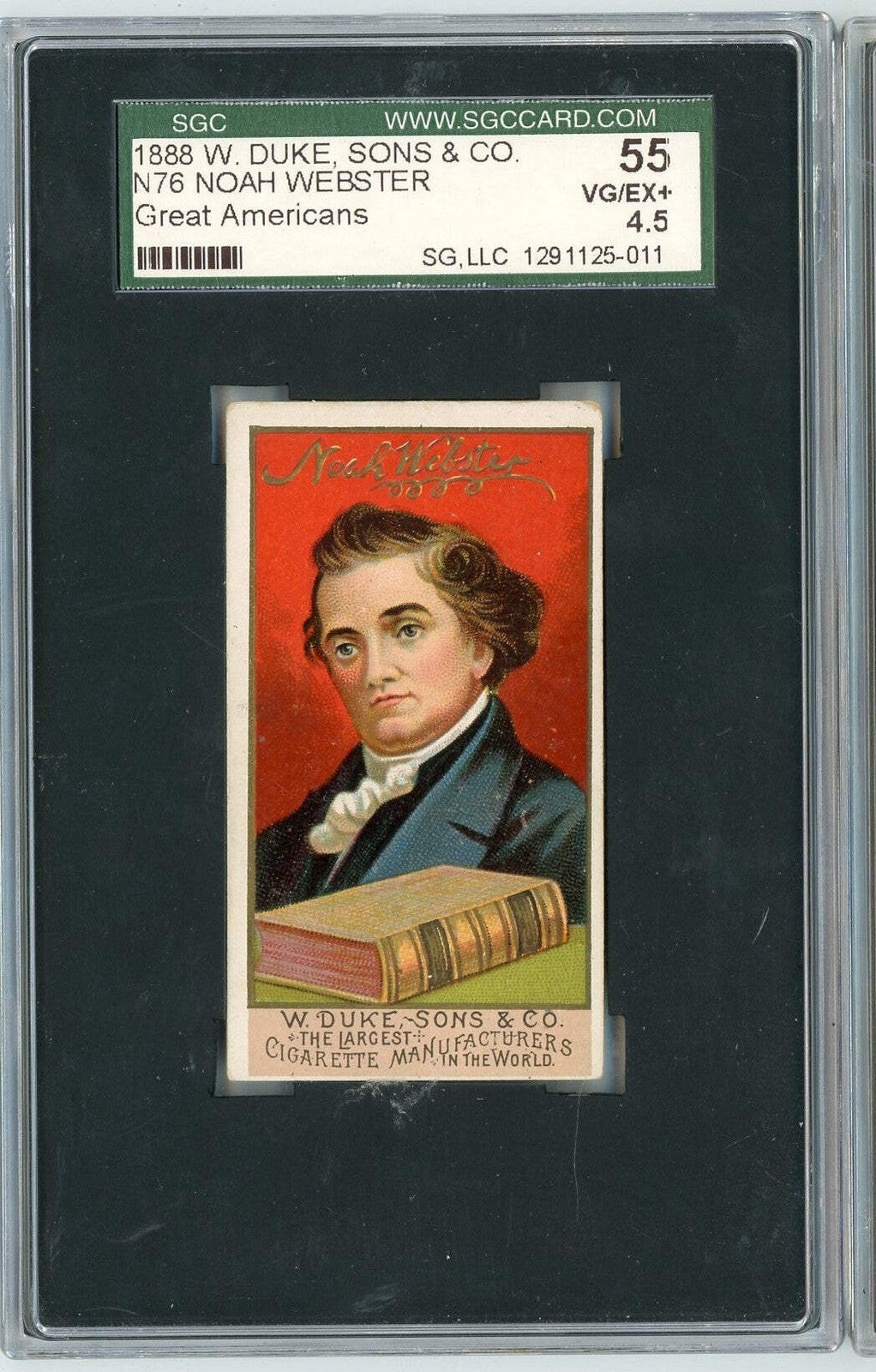 Graded 1888 N76 W Duke Sons Co Great Americans Noah Webster Tobacco Card SGC 4.5