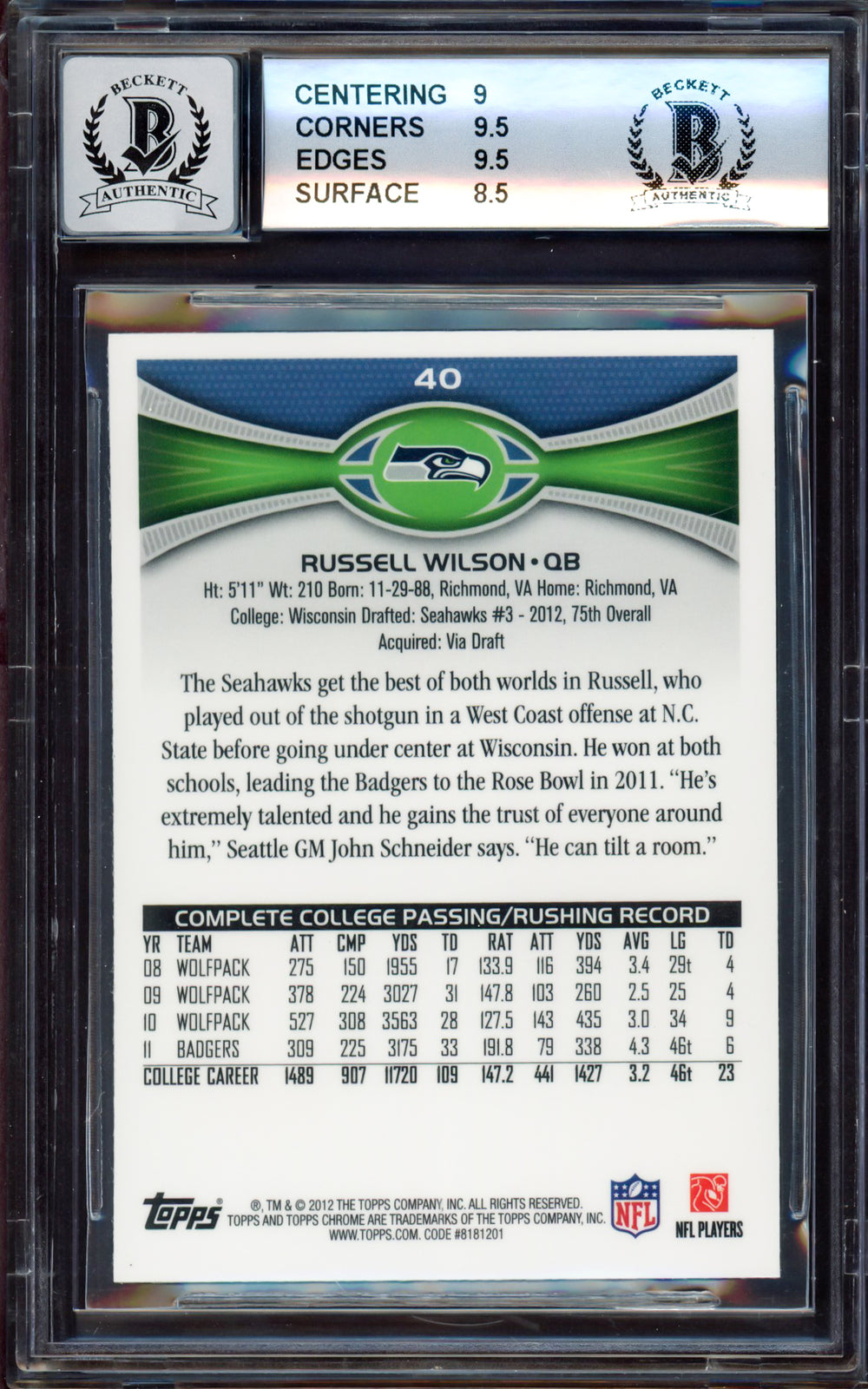 Russell Wilson Signed 2012 Topps Chrome RC 40A Seahawks BGS 9 Auto GM 10 Beckett