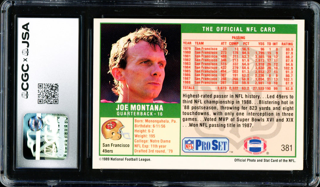 Joe Montana Signed 1989 Pro Set Card 381 San Francisco 49ers CGC x JSA