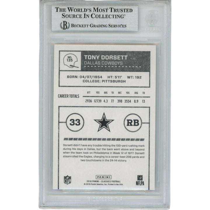 Tony Dorsett Autographed 2016 Classics Glossy Slabbed Trading Card Beckett 48819