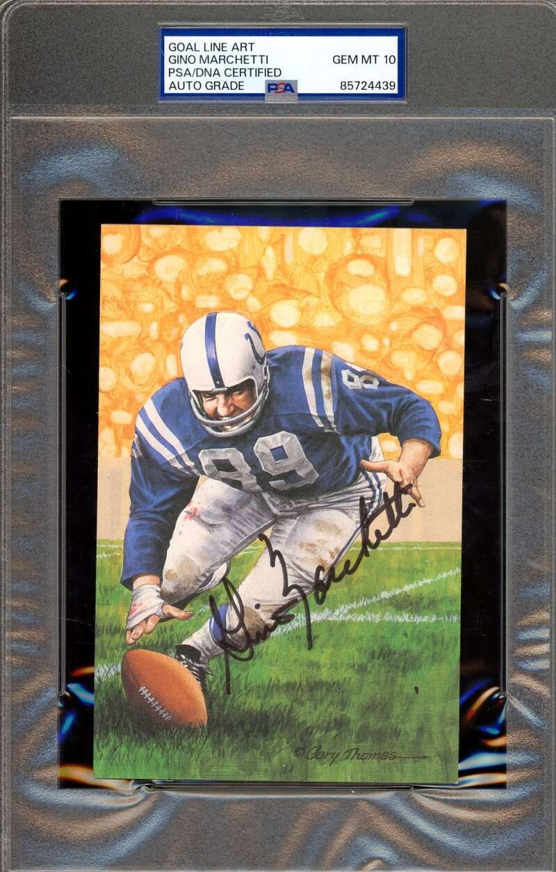 Gino Marchetti Gem Mint 10 PSA DNA Signed Goal Line Art Card GLAC Autograph