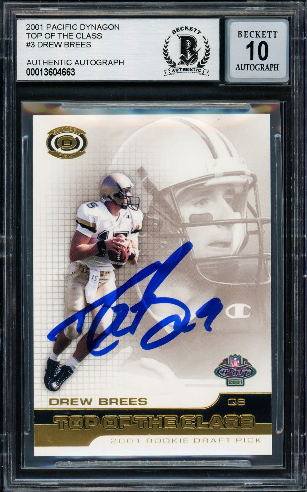 Drew Brees Signed 2001 Pacific Dynagon RC 3 Saints Auto GM 10 Beckett