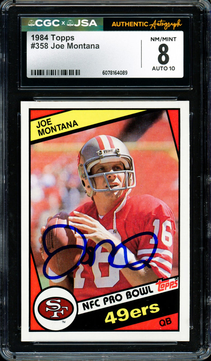 Joe Montana Signed 1984 Topps Card 358 49ers Grade 8 Auto GM 10 CGC x JSA