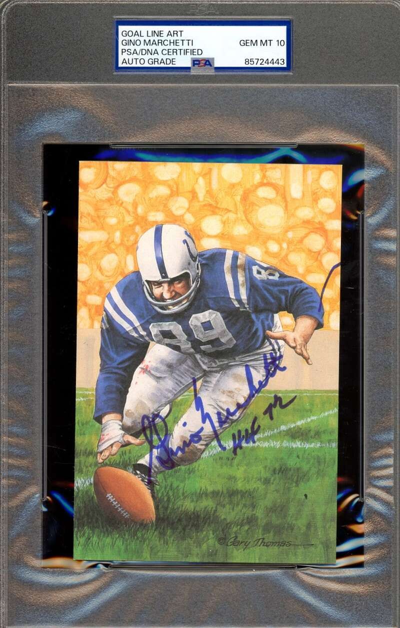 Gino Marchetti Gem Mint 10 PSA DNA Signed Goal Line Art Card GLAC HOF 72 Colts