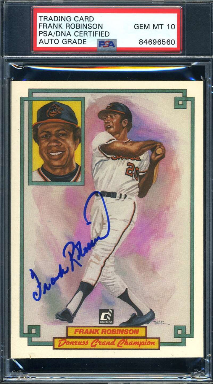 Frank Robinson PSA DNA Gem Mint 10 Signed 1984 Donruss Champions Autograph