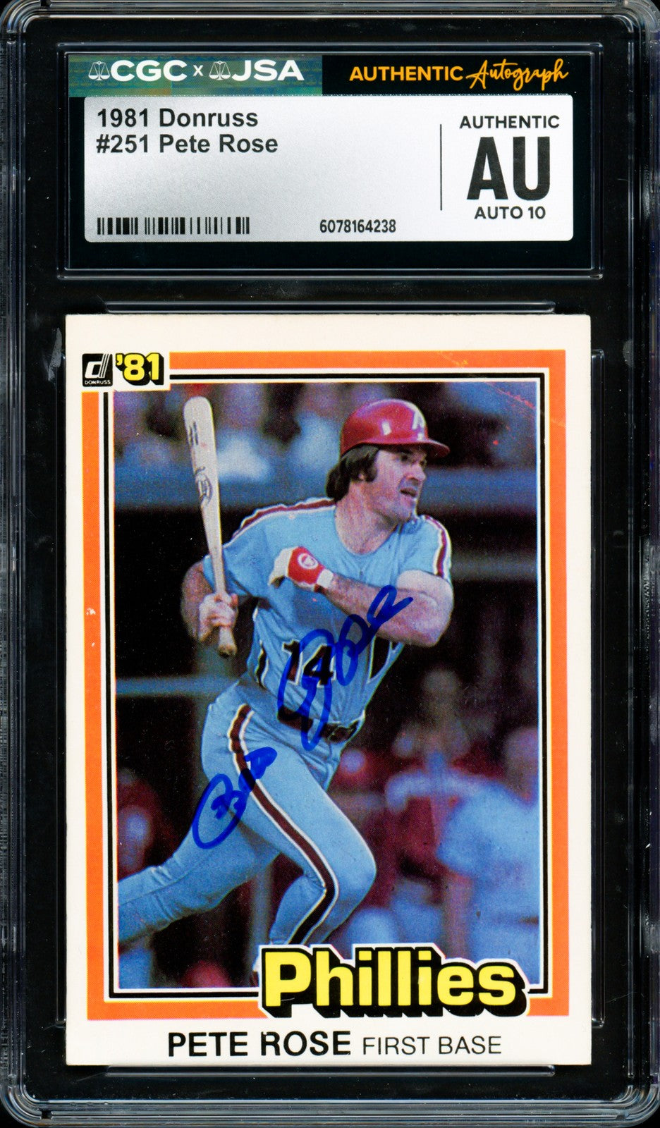 Pete Rose Signed 1981 Donruss Card 251 Phillies Auto GM 10 CGC x JSA
