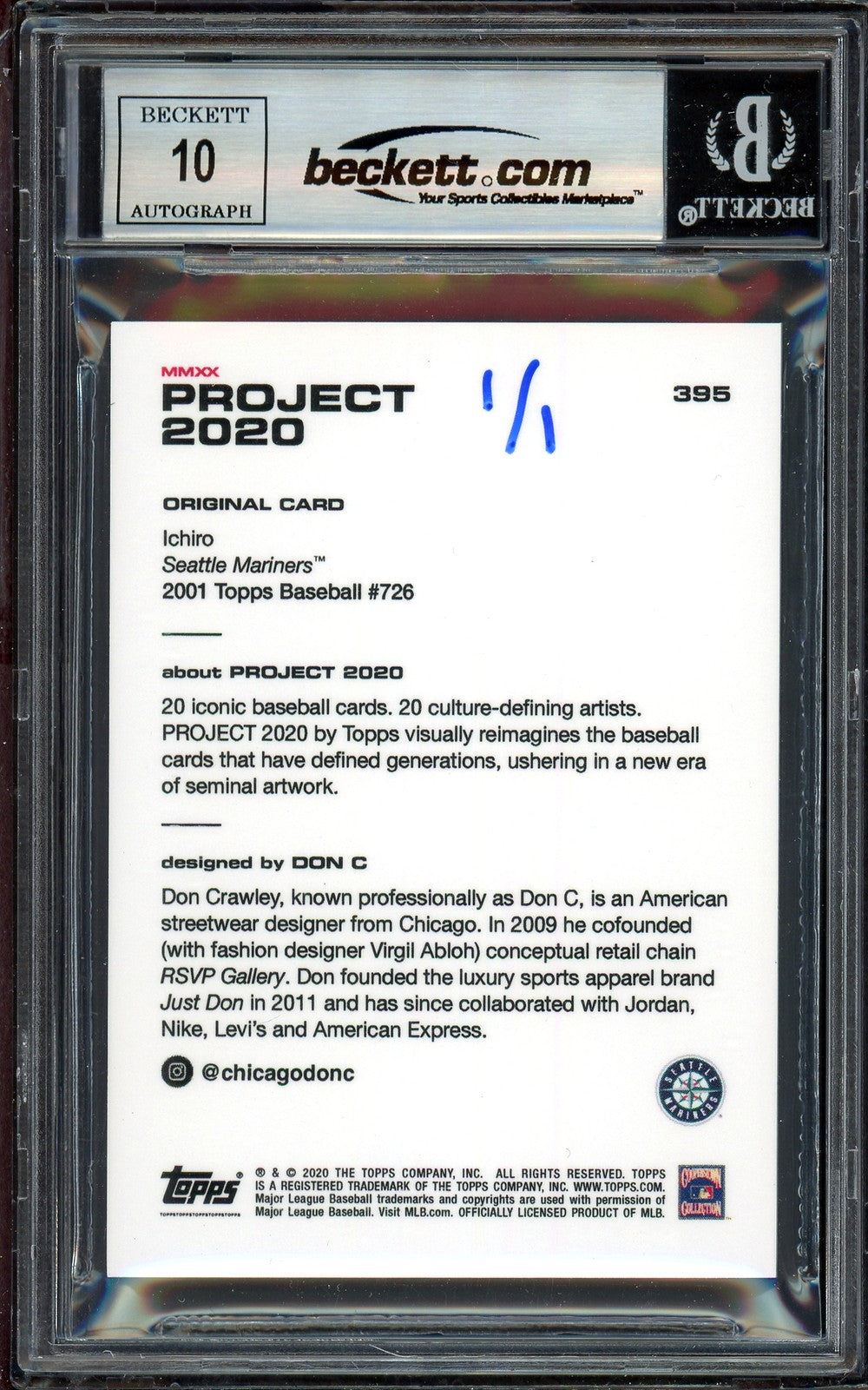 Ichiro Suzuki Auto Topps Project 2020 Don C Card 395 Sig 10 ROY/MVP Blue 1/1 BAS