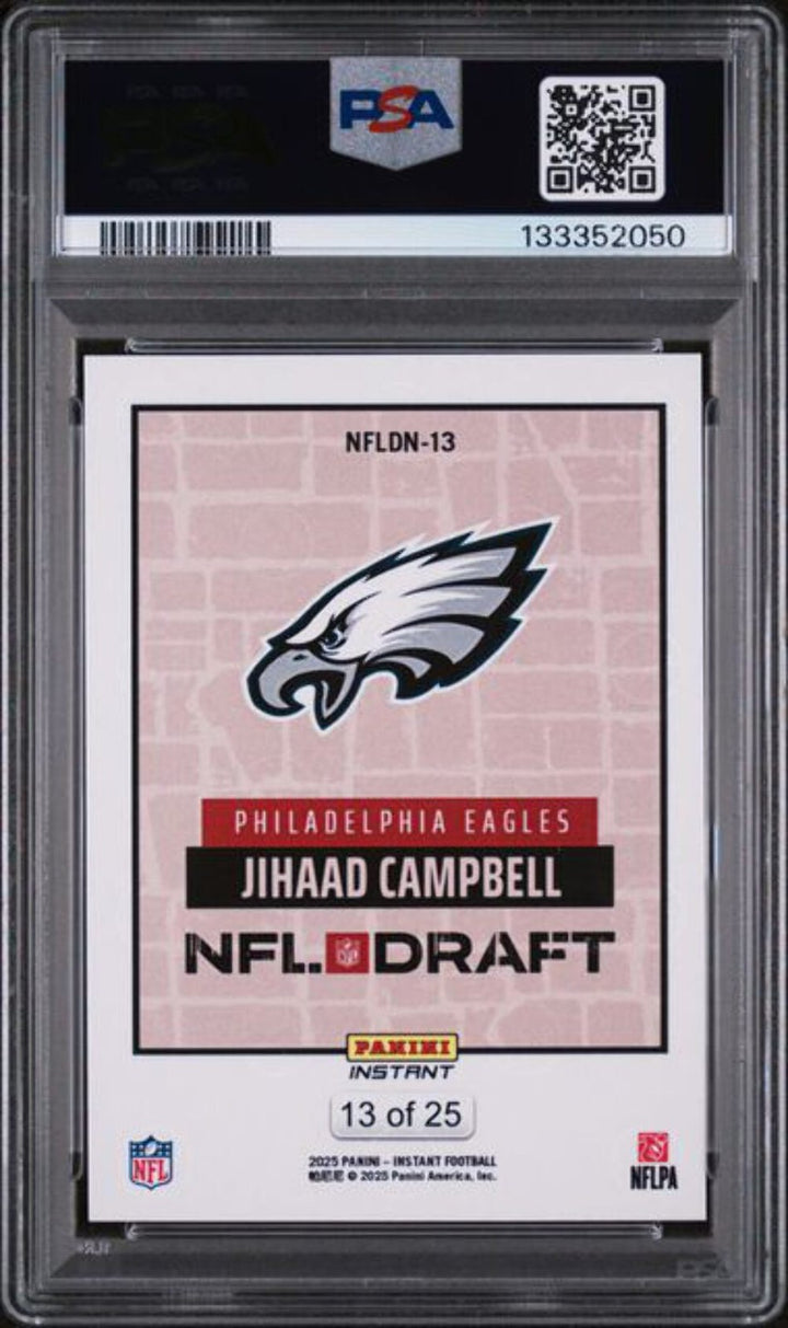 Graded 2025 Panini Instant Jihaad Campbell #NFLDN13 /25 DN Beige RC Card PSA 10