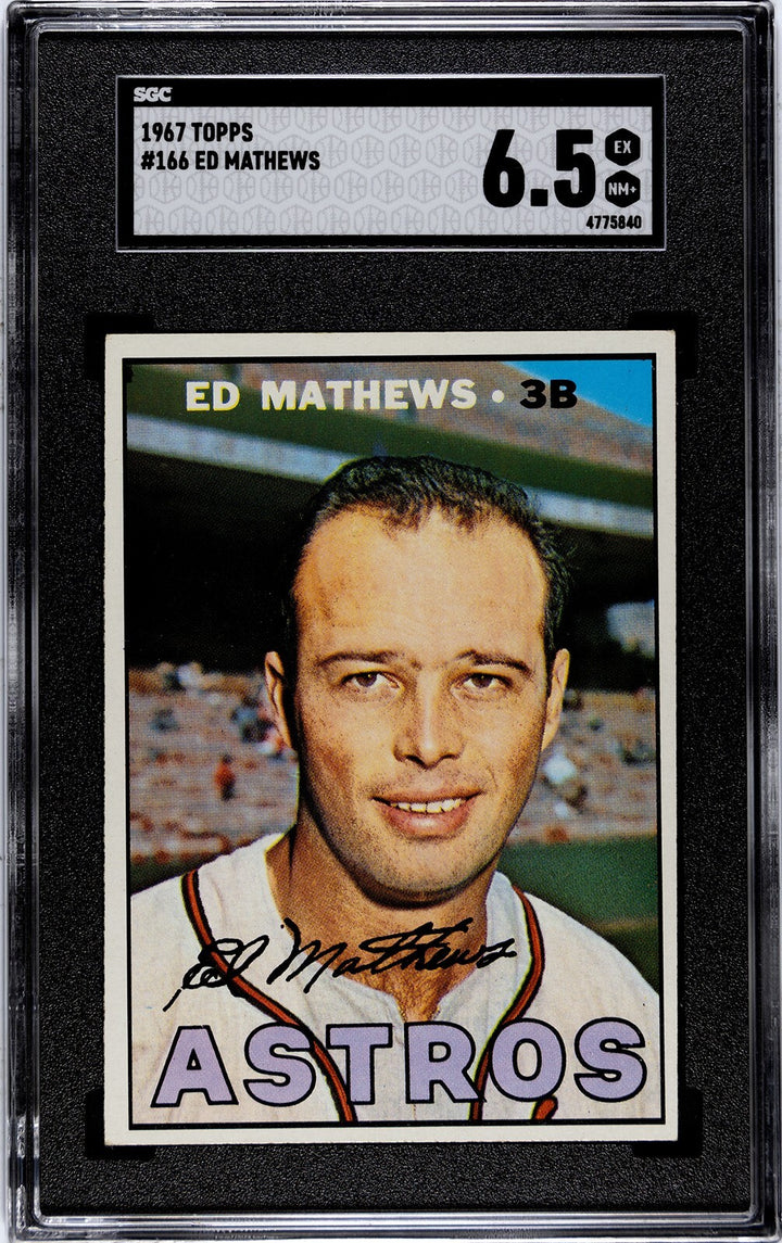Eddie/Ed Mathews 1967 Topps Baseball Card #166 Astros/HOF- SGC Graded 6.5 EX-NM+