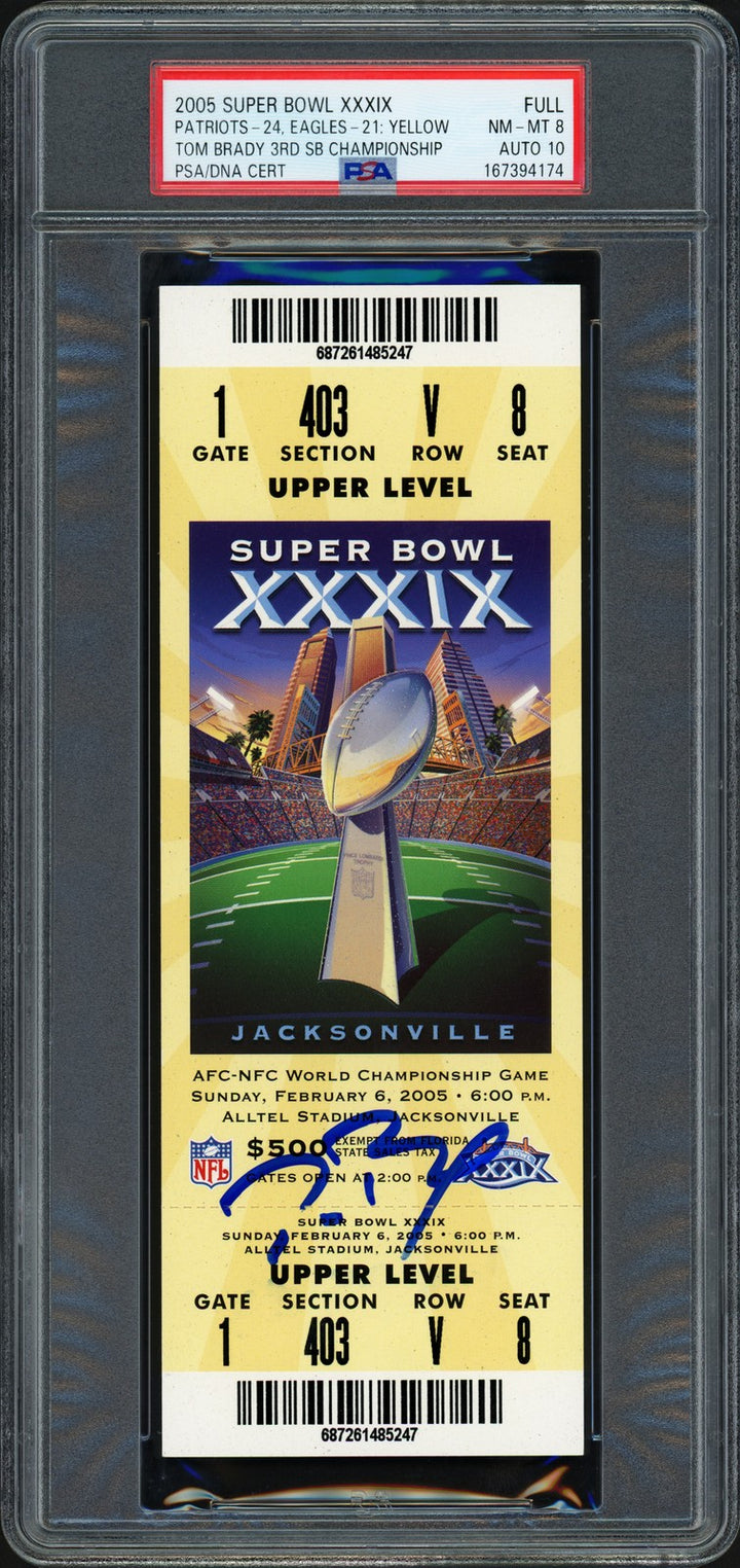 Tom Brady Signed 2005 SB XXXIX Full Ticket New England Patriots PSA 8 Auto 10