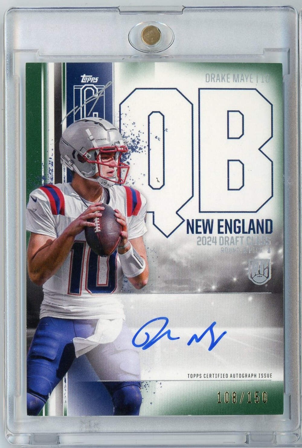 2024 Topps Signature Class Drake Maye #RCADM Green Foil Auto /150 Rookie RC Card