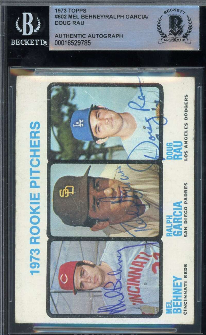 Mel Behney Ralph Garcia Doug Rau Beckett BAS Signed 1973 Topps Rookie Auto